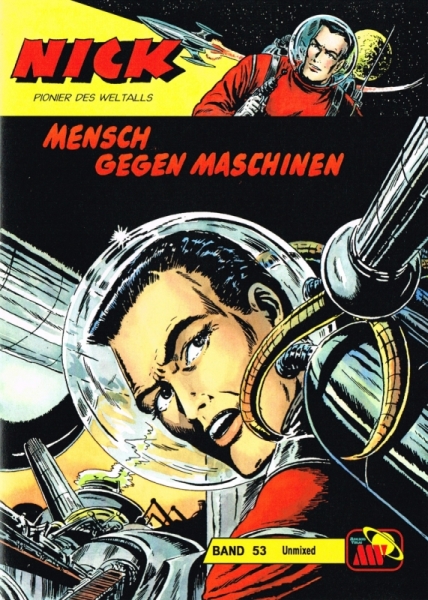 Nick Unmixed 53 - Mensch gegen Maschinen